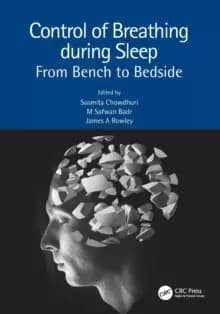 Control of Breathing during Sleep : From Bench to Bedside