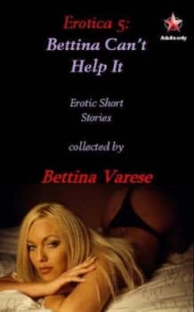 Erotica 5 by Bettina Varese Paperback