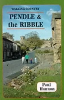 Pendle and the Ribble - Paul Hannon - Paperback - Used