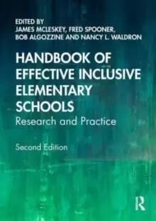 Handbook of Effective Inclusive Elementary Schools : Research and Practice