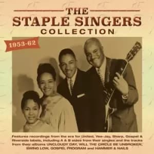 The Staple Singers Collection 1953-62 by The Staple Singers CD Album