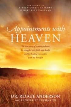Appointments with Heaven by Reggie Anderson Paperback