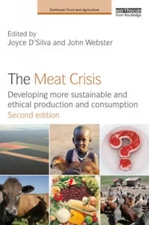 The Meat CrisisDeveloping more Sustainable and Ethical Production and Consumption