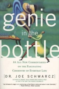 The Genie in the Bottle by Joe Schwarcz Paperback