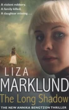 The Long Shadow by Liza Marklund Paperback
