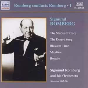 Romberg Conducts Romberg - The Student Prince Maytime by Sigmund Romberg CD Album