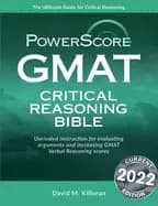 powerscore gmat critical reasoning bible