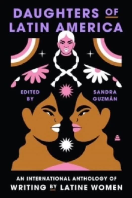 Daughters of Latin America. Hardback. By Sandra Guzman Books