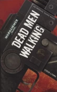 Dead Men Walking by Steve Lyons Paperback