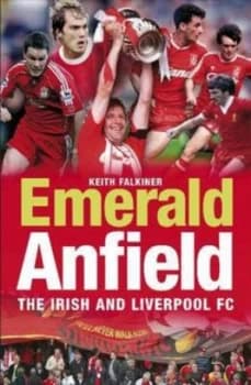 Emerald Anfield by Keith Falkiner Paperback
