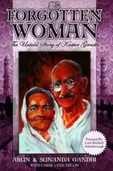 The forgotten woman by Arun Gandhi