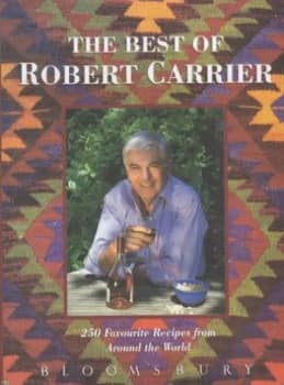 The Best of Robert Carrier by Robert Carrier Book