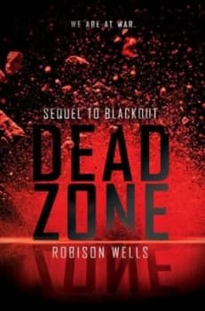 Dead Zone by Robison Wells Paperback