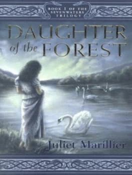 Daughter of the Forest by Juliet Marillier Book