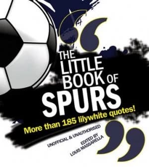 The Little Book of Spurs by Louis Massarella Book