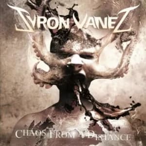 Chaos from a Distance by Syron Vanes CD Album