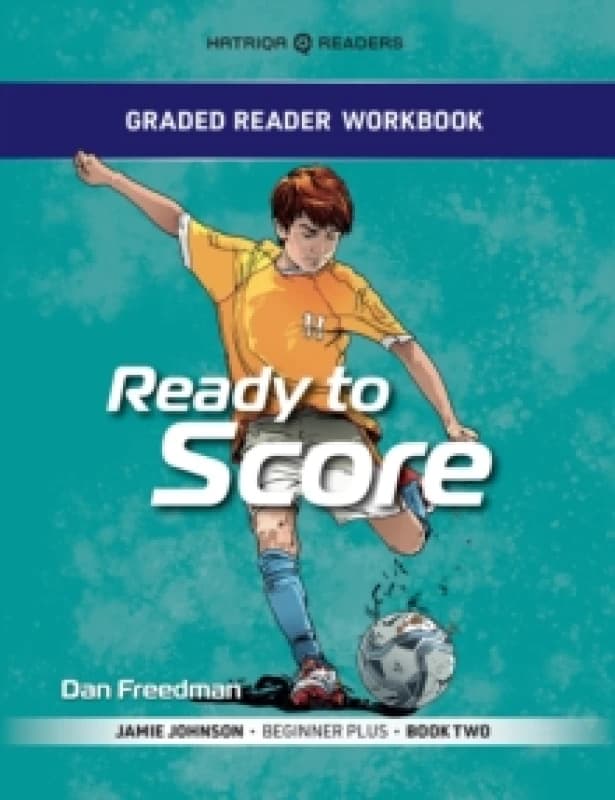 Grader Reader Workbook: Ready to Score : Jamie Johnson - Beginner Plus - Book One Paperback