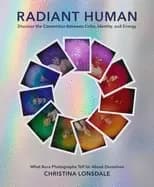 radiant human discover the connection between color identity and energy