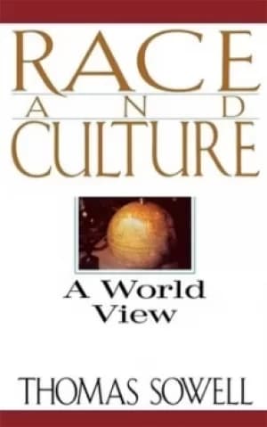 Race and culture by Thomas Sowell
