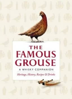 The Famous Grouse by Ian Buxton Hardback