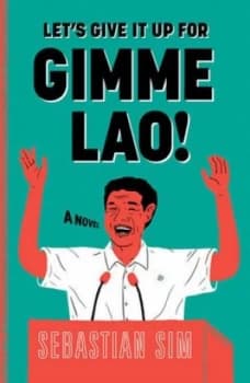 Lets Give It up for Gimme Lao by Sebastian Sim Book