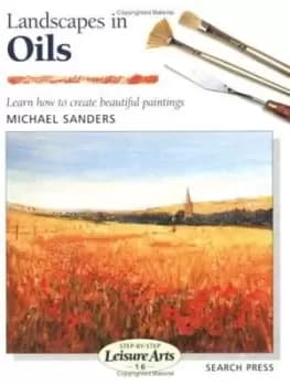 Landscapes in oils by Michael Sanders