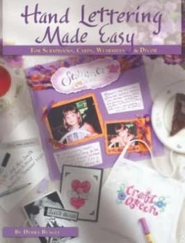 Hand Lettering Made Easy by Debra Beagle Book
