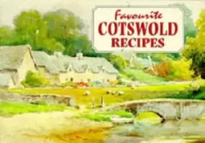 Favourite Cotswold Recipes by A. R Quinton
