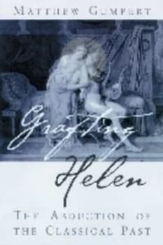 Grafting Helen by Matthew Gumpert Book
