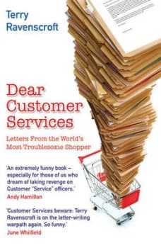 Dear Customer Services by Terry Ravenscroft Paperback