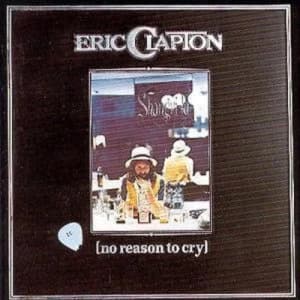 No Reason To Cry by Eric Clapton CD Album