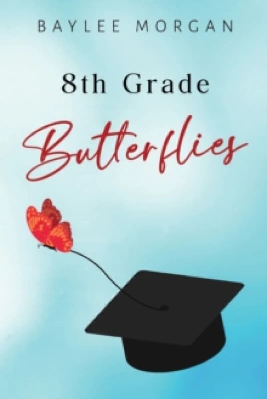 8th Grade Butterflies Paperback / softback