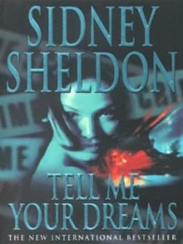 Tell Me Your Dreams by Sidney Sheldon Paperback