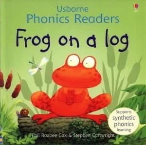 Frog on a Log by Phil Roxbee Cox and Stephen Cartwright and Jenny Tyler and Marlynne Grant Paperback