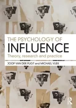 The Psychology of InfluenceTheory research and practice
