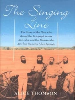 The Singing Line by Alice Thomson Hardback