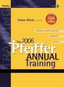 The 2006 Pfeiffer Annual by Elaine Biech Hardback