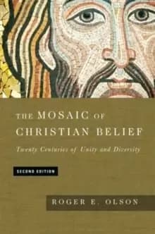 The Mosaic of Christian Belief : Twenty Centuries of Unity and Diversity