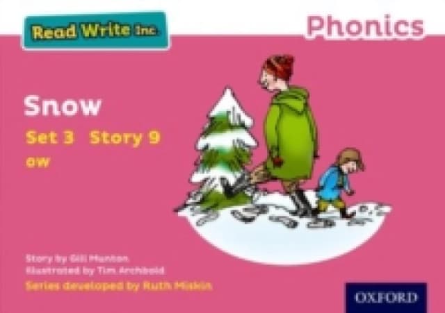 Read Write Inc. Phonics: Snow (Pink Set 3 Storybook 9) Paperback / softback