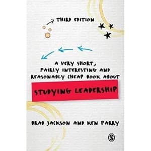 A Very Short, Fairly Interesting and Reasonably Cheap Book about Studying Leadership Paperback / softback 2018