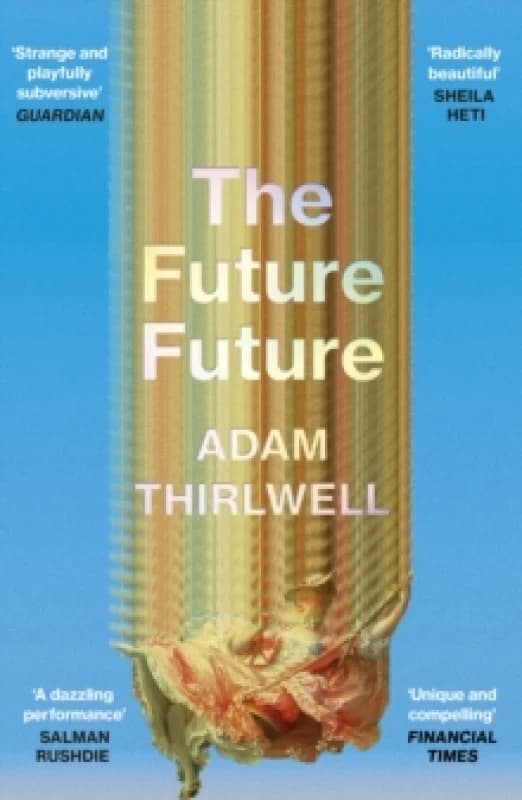 The Future Future Paperback / softback
