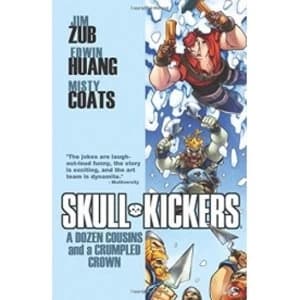 Skullkickers Volume 5 A Dozen Cousins and a Crumpled Crown Paperback