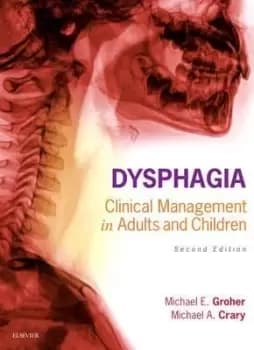 Dysphagia by Michael E. Groher