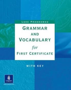 Grammar and Vocabulary for First Certificate by Luke Prodromou Book