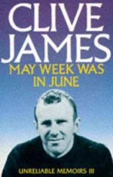 May Week Was in June by Clive James Paperback