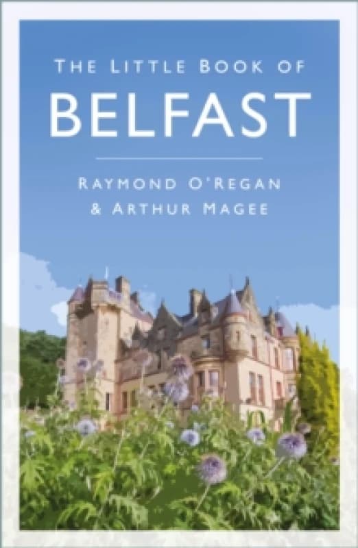 The Little Book of Belfast Paperback / softback
