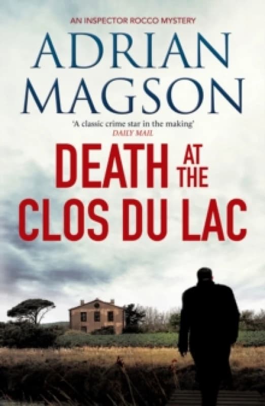Death at the Clos du Lac Paperback / softback