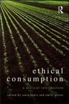 Ethical Consumption by Tania Lewis Paperback
