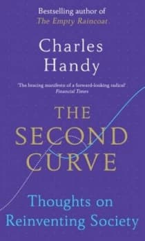 The Second Curve by Charles Handy Paperback