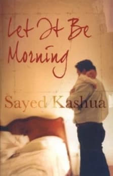 Let It Be Morning by Sayed Kashua Paperback